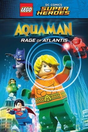 ดูหนังออนไลน์ฟรีเรื่อง LEGO DC Comics Super Heroes: Aquaman Rage of Atlantis (2018) เลโก้ ดีซี คอมมิคส์ ซูเปอร์ฮีโร่ อความแมน เจ้าสมุทร ดูหนังออนไลน์ HD พากย์ไทย HD