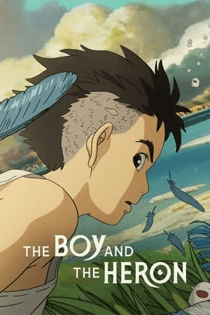 ดูหนังออนไลน์ฟรีเรื่อง The Boy and the Heron (2023) เด็กชายกับนกกระสา ดูหนังออนไลน์ HD พากย์ไทย HD