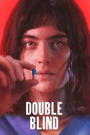 ดูหนังออนไลน์ฟรีเรื่อง Double Blind (2024) ดูหนังออนไลน์ HD พากย์ไทย HD