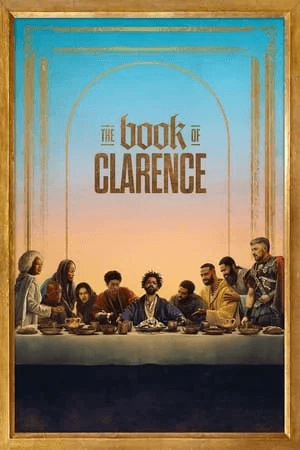 ดูหนังออนไลน์ฟรีเรื่อง The Book of Clarence (2023) เดอะบุ๊กออฟคลาเรนซ์ ดูหนังออนไลน์ HD พากย์ไทย HD