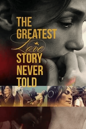 ดูหนังออนไลน์ฟรีเรื่อง The Greatest Love Story Never Told (2024) ดูหนังออนไลน์ HD พากย์ไทย HD