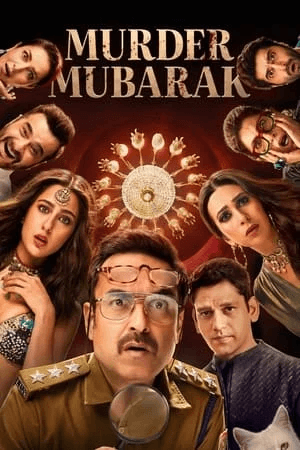 ดูหนังออนไลน์ฟรีเรื่อง Murder Mubarak (2024) ทีมสืบคดีแปลก ดูหนังออนไลน์ HD พากย์ไทย HD