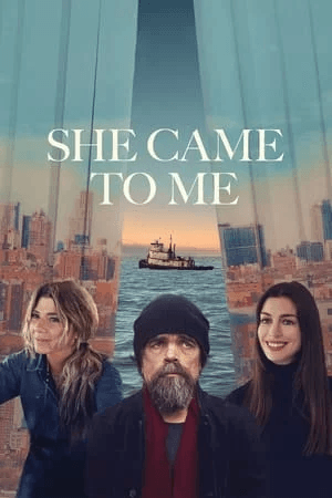 ดูหนังออนไลน์ฟรีเรื่อง She Came to Me (2023) พี่เปล่านะ นางมาเอง ดูหนังออนไลน์ HD พากย์ไทย HD