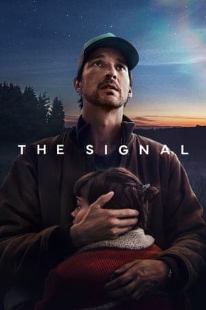 ดูหนังออนไลน์ฟรีเรื่อง The Signal (2024) สัญญาณ ดูหนังออนไลน์ HD พากย์ไทย HD