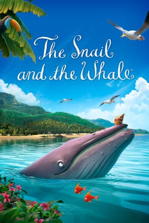 ดูหนังออนไลน์ฟรีเรื่อง The Snail and the Whale (2019) หอยทากกับวาฬ ดูหนังออนไลน์ HD พากย์ไทย HD