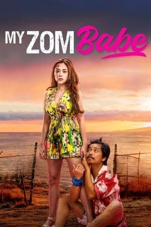 ดูหนังออนไลน์ฟรีเรื่อง My Zombabe (2024) ต่อให้เป็นซอมบี้… ก็จะรัก ดูหนังออนไลน์ HD พากย์ไทย HD