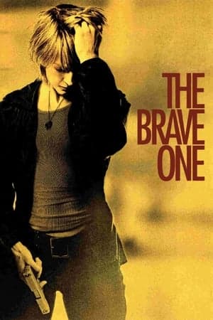 ดูหนังออนไลน์ฟรีเรื่อง The Brave One (2007) เดอะ เบรฟ วัน หัวใจเธอต้องกล้า ดูหนังออนไลน์ HD พากย์ไทย HD