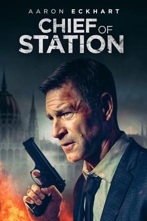 ดูหนังออนไลน์ฟรีเรื่อง Chief of Station (2024) ดูหนังออนไลน์ HD พากย์ไทย HD