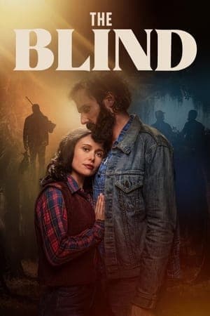 ดูหนังออนไลน์ฟรีเรื่อง The Blind (2023) เส้นทางรัก ฝ่าอุปสรรคชีวิต ดูหนังออนไลน์ HD พากย์ไทย HD