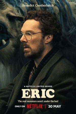 ดูหนังออนไลน์ฟรีเรื่อง Eric (2024) เอริค ดูหนังออนไลน์ HD พากย์ไทย HD