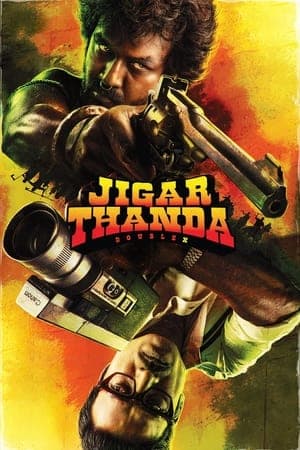 ดูหนังออนไลน์ฟรีเรื่อง Jigarthanda Double X (2023) นักเลงจอเงิน 2 ดูหนังออนไลน์ HD พากย์ไทย HD