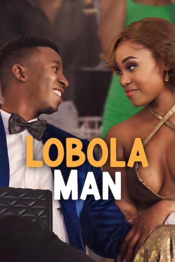 ดูหนังออนไลน์ฟรีเรื่อง Lobola Man (2024) โลโบลา แมน ดูหนังออนไลน์ HD พากย์ไทย HD