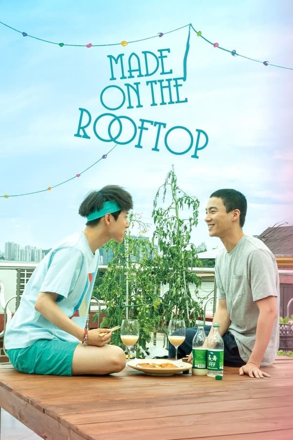 ดูหนังออนไลน์ฟรีเรื่อง Made on the Rooftop (2021) ดูหนังออนไลน์ HD พากย์ไทย HD