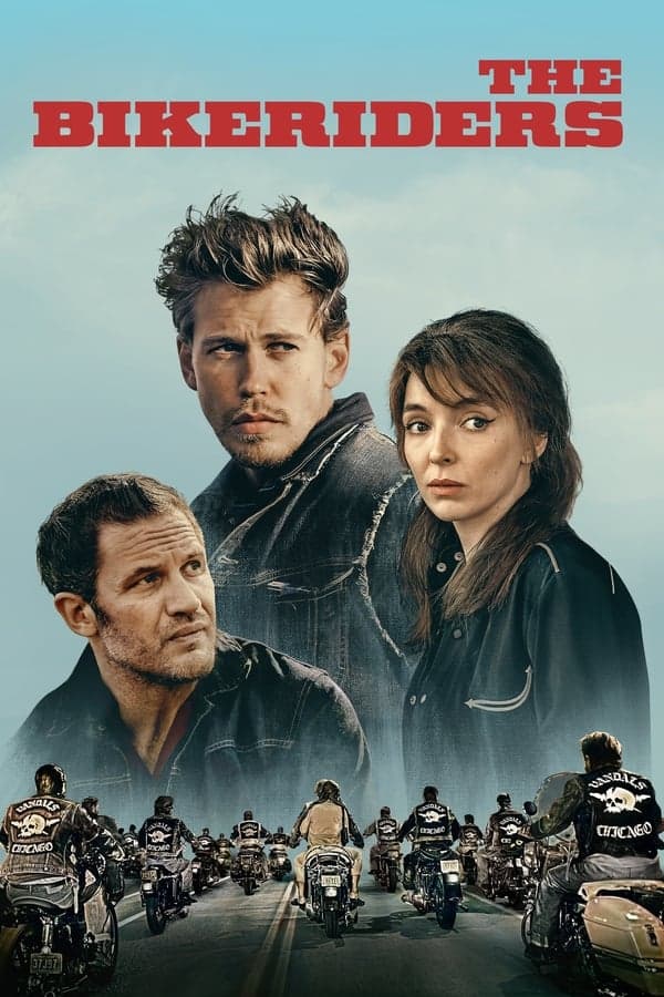ดูหนังออนไลน์ฟรีเรื่อง The Bikeriders (2023) เดอะ ไบค์ไรเดอร์ส ดูหนังออนไลน์ HD พากย์ไทย HD