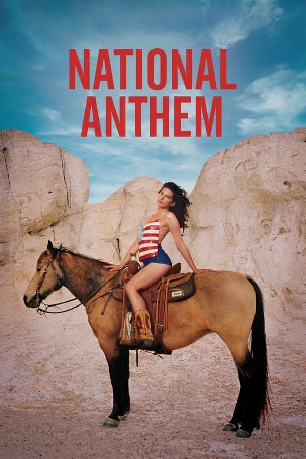 ดูหนังออนไลน์ฟรีเรื่อง National Anthem (2024) ดูหนังออนไลน์ HD พากย์ไทย HD