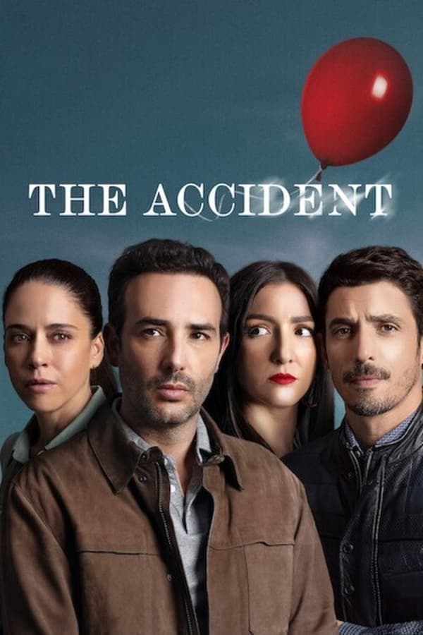 ดูหนังออนไลน์ฟรีเรื่อง The Accidente (2024) อุบัติเหตุ ดูหนังออนไลน์ HD พากย์ไทย HD