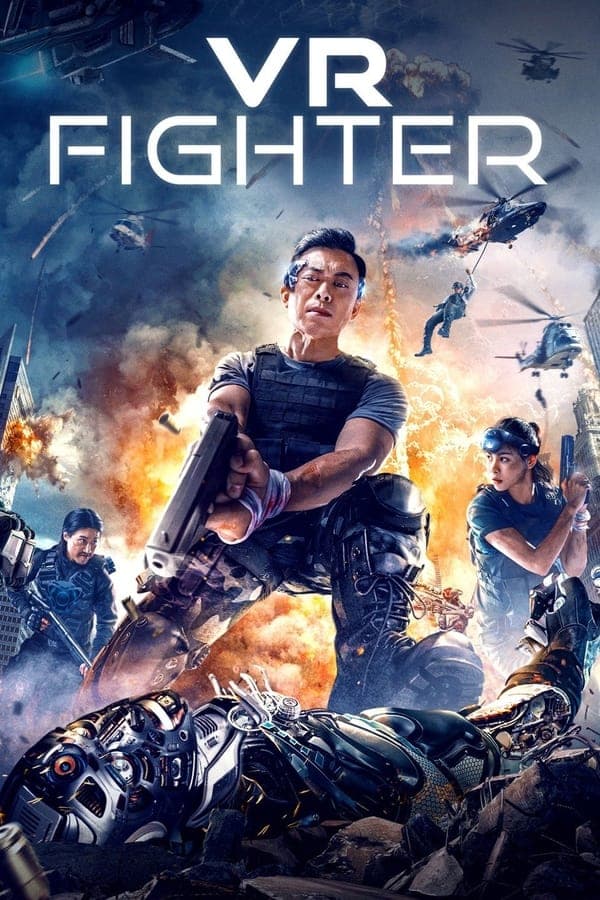 ดูหนังออนไลน์ฟรีเรื่อง VR Fighter (2021) นักสู้ วีอาร์ ล่าเดนคน ดูหนังออนไลน์ HD พากย์ไทย HD
