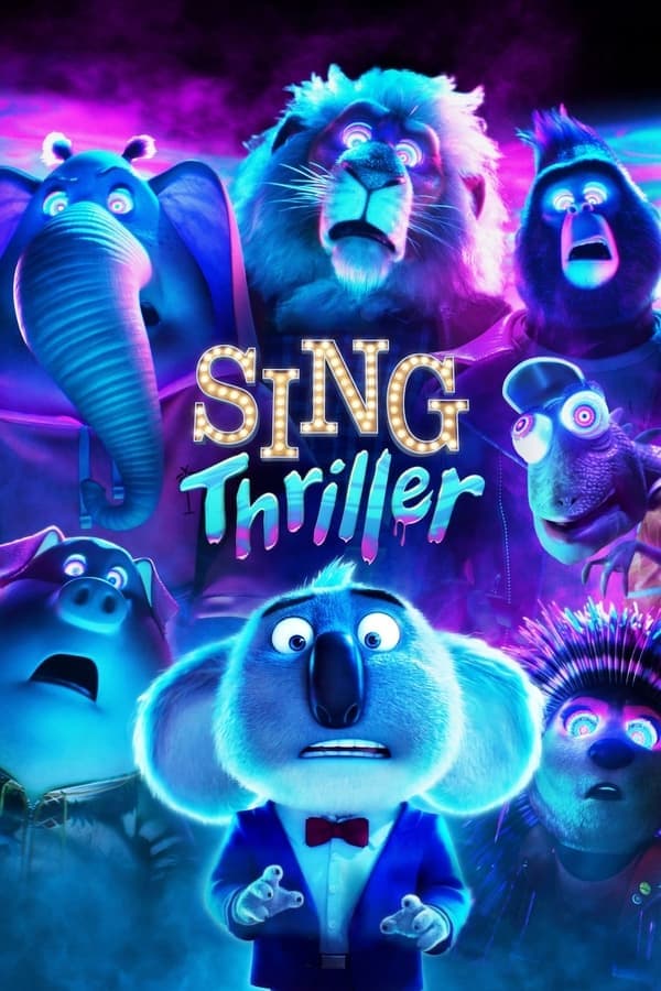 ดู Sing: Thriller (2024) ร้องจริง เสียงจริง: Thriller HD หนังระทึกขวัญ (Thriller)