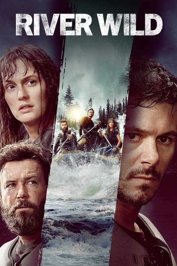 ดูหนังออนไลน์ฟรีเรื่อง River Wild (2023) ล่องแก่งหายนะ ดูหนังออนไลน์ HD พากย์ไทย HD