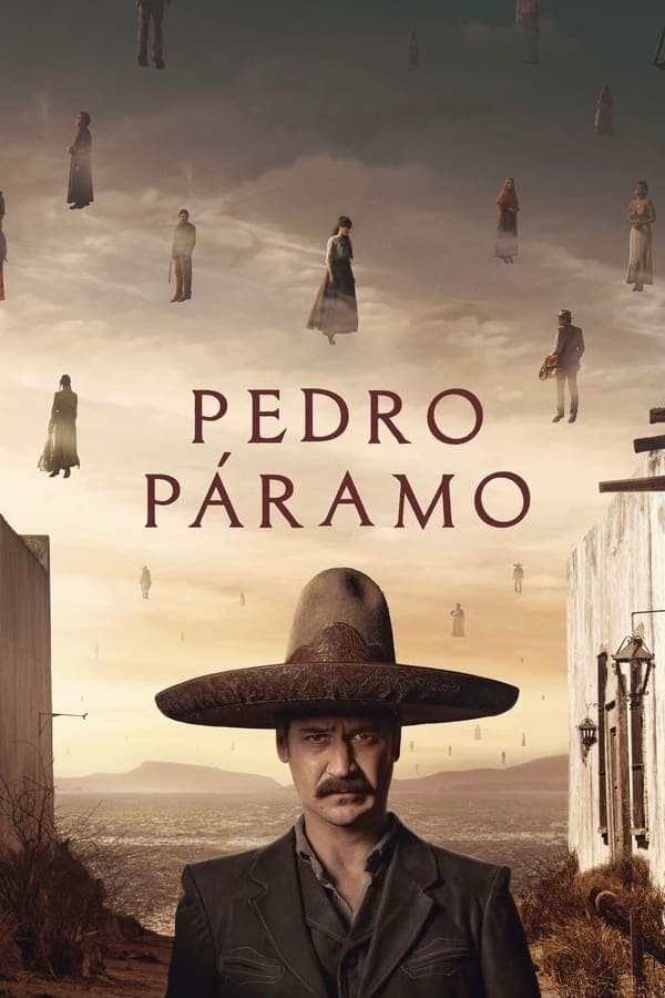 ดูหนังออนไลน์ฟรีเรื่อง Pedro Páramo (2024) ดูหนังออนไลน์ HD พากย์ไทย HD