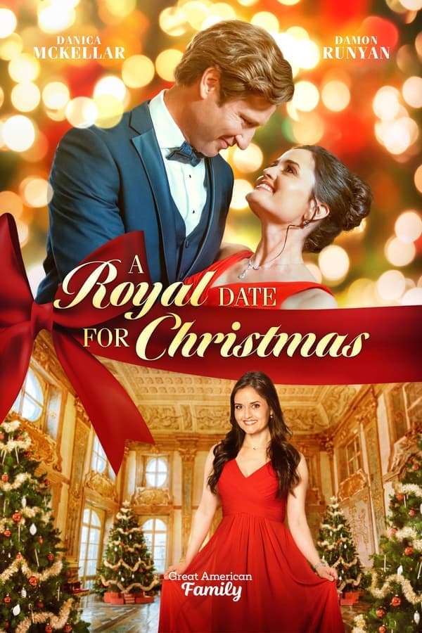 ดูหนังออนไลน์ฟรีเรื่อง A Royal Date for Christmas (2023) คริสต์มาสเดตฉบับรอยัล ดูหนังออนไลน์ HD พากย์ไทย HD