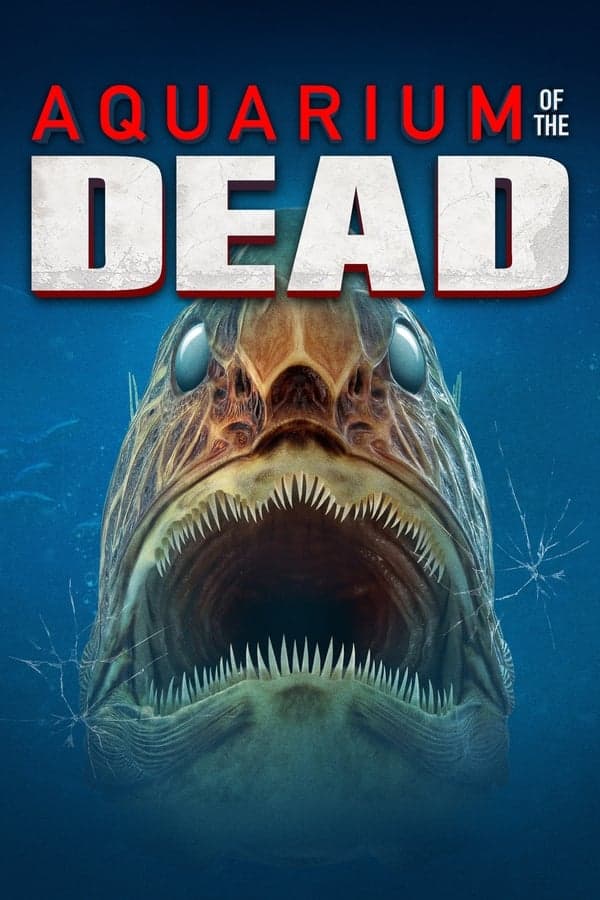 ดูหนังออนไลน์ฟรีเรื่อง Aquarium of the Dead (2021) สวนน้ำซอมบี้ ดูหนังออนไลน์ HD พากย์ไทย HD