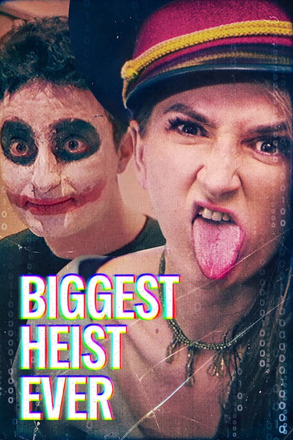 ดูหนังออนไลน์ฟรีเรื่อง Biggest Heist Ever (2024) ปล้นมโหฬาร ดูหนังออนไลน์ HD พากย์ไทย HD