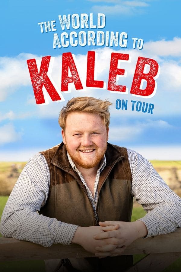 ดูหนังออนไลน์ฟรีเรื่อง The World According to Kaleb On Tour (2024) เคเลบมองโลก: ออนทัวร์ ดูหนังออนไลน์ HD พากย์ไทย HD