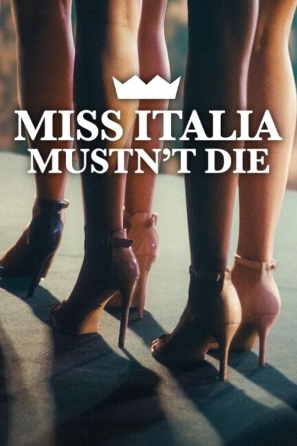 ดูหนังออนไลน์ฟรีเรื่อง Miss Italia Mustn’t Die (2025) นางงามอิตาลีต้องไม่ตาย ดูหนังออนไลน์ HD พากย์ไทย HD