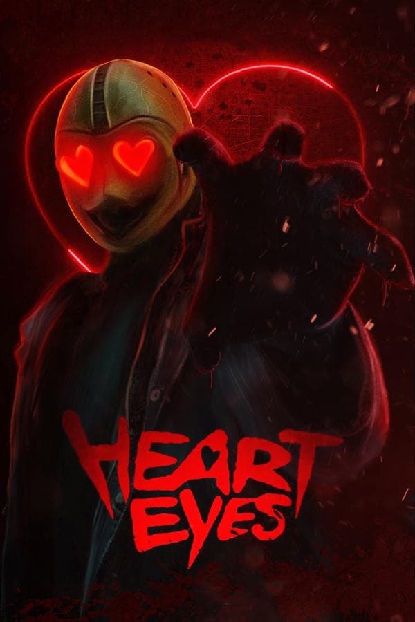 ดูหนังออนไลน์ฟรีเรื่อง Heart Eyes (2025) ดูหนังออนไลน์ HD พากย์ไทย HD