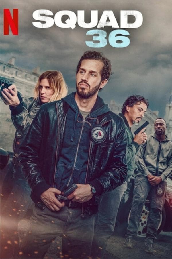 ดูหนังออนไลน์ฟรีเรื่อง Squad 36 (2025) หน่วย​ 36​ : ตำรวจมือพระกาฬ ดูหนังออนไลน์ HD พากย์ไทย HD