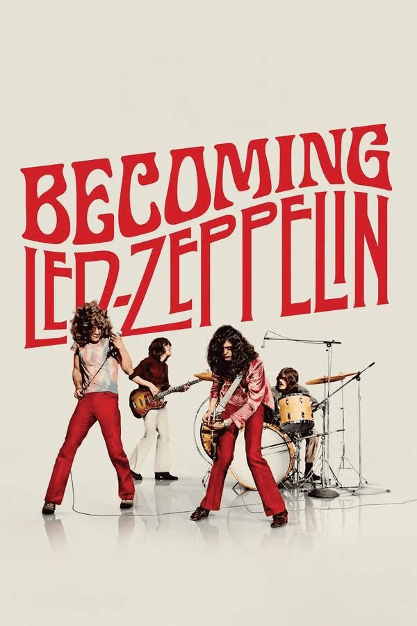 ดูหนังออนไลน์ฟรีเรื่อง Becoming Led Zeppelin (2025) ดูหนังออนไลน์ HD พากย์ไทย HD