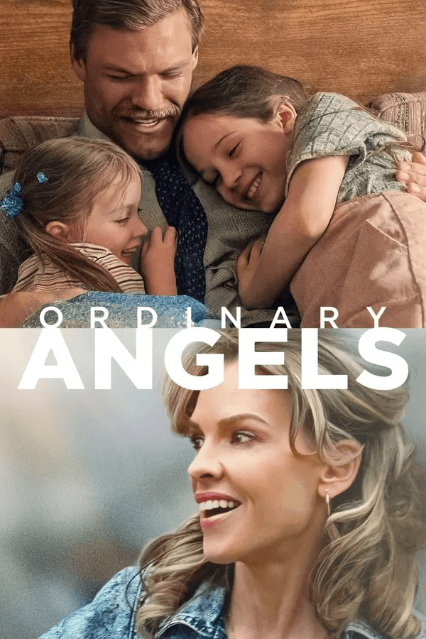 ดูหนังออนไลน์ฟรีเรื่อง Ordinary Angels (2024) ปาฏิหาริย์สายใยรัก ดูหนังออนไลน์ HD พากย์ไทย HD