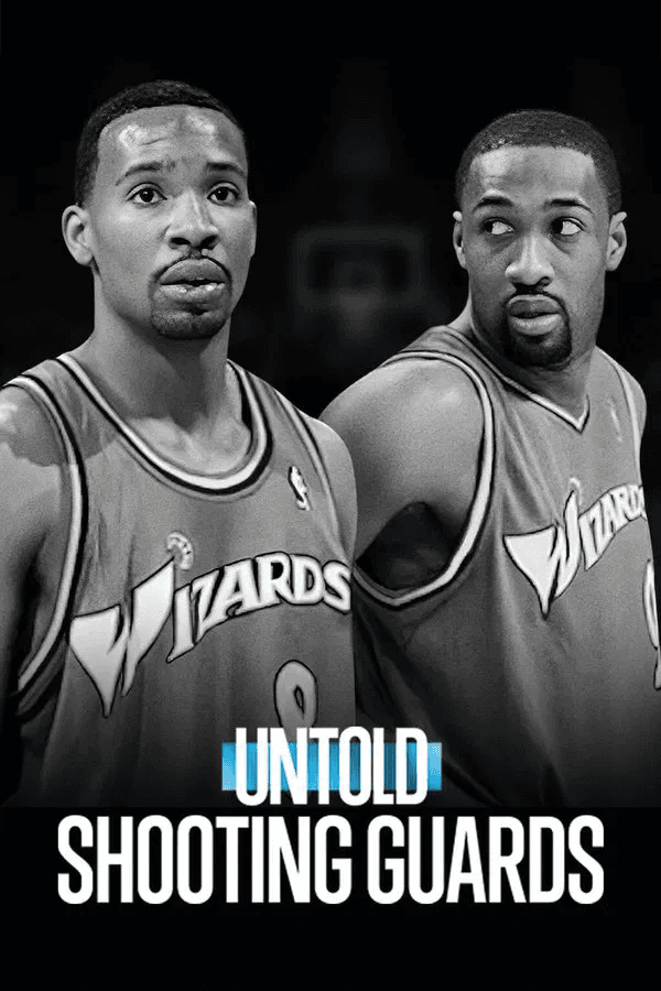 ดูหนังออนไลน์ฟรีเรื่อง Untold: Shooting Guards (2025) ชูตติงการ์ด ดูหนังออนไลน์ HD พากย์ไทย HD