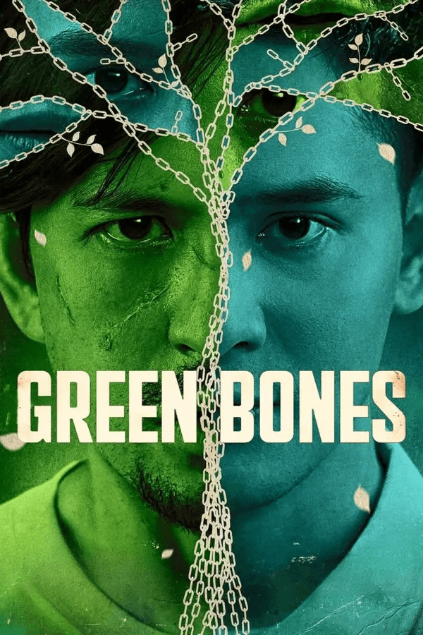 ดูหนังออนไลน์ฟรีเรื่อง Green Bones (2024) ภารกิจยุติธรรม ดูหนังออนไลน์ HD พากย์ไทย HD