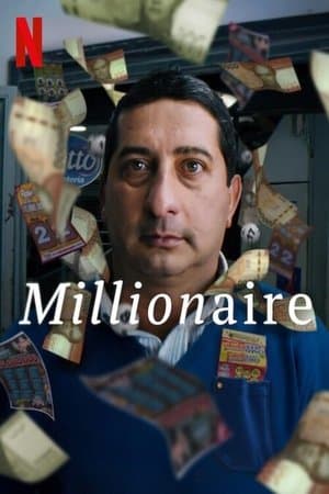 ดูหนังออนไลน์ฟรีเรื่อง Millionaire (2025) ชายผู้ถูกลอตเตอรี่ ดูหนังออนไลน์ HD พากย์ไทย HD