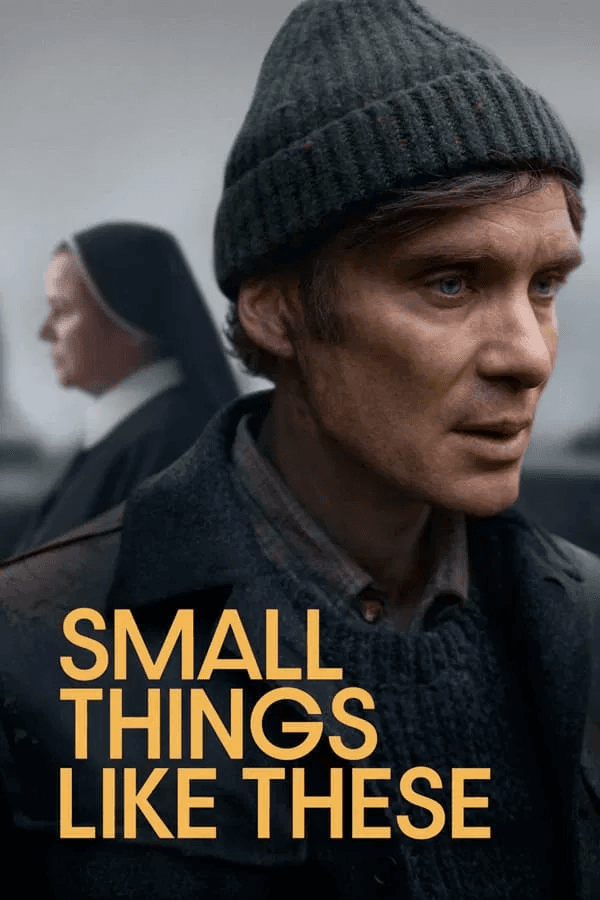 ดูหนังออนไลน์ฟรีเรื่อง Small Things Like These (2024) ดูหนังออนไลน์ HD พากย์ไทย HD