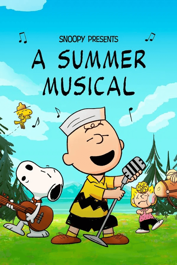 ดูหนังออนไลน์ฟรีเรื่อง Snoopy Presents: A Summer Musical (2025) ดูหนังออนไลน์ HD พากย์ไทย HD