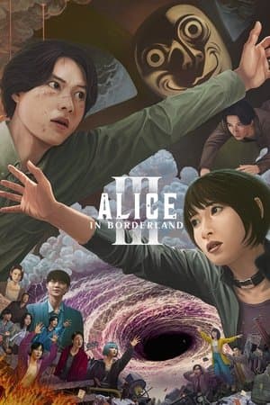 ดูหนังปี 2022 Alice in Borderland อลิสในแดนมรณะ Season 3 (2022) HD