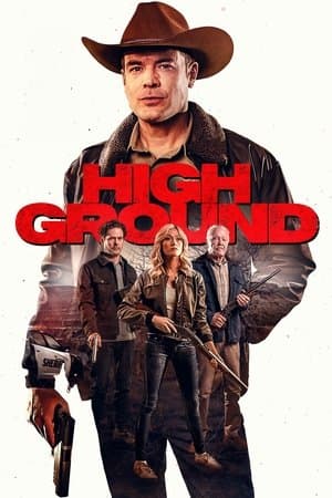ดูหนังออนไลน์ฟรีเรื่อง High Ground (2025) ไฮกราวด์ ศึกเลือดชายแดน ดูหนังออนไลน์ HD พากย์ไทย HD