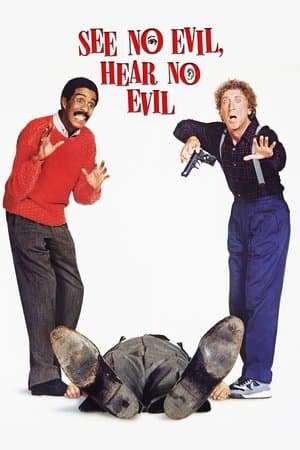 ดูหนังออนไลน์ฟรีเรื่อง See No Evil, Hear No Evil (1989) หนวกบ่ฮู้ บอดบ่ฮู้ ดูหนังออนไลน์ HD พากย์ไทย HD