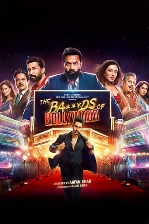 ดูหนังออนไลน์ฟรีเรื่อง The Ba***ds of Bollywood สุดแสบแห่งบอลลีวูด (2025) ดูหนังออนไลน์ HD พากย์ไทย HD