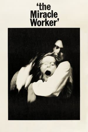 ดูหนังออนไลน์ฟรีเรื่อง The Miracle Worker (1962) ดูหนังออนไลน์ HD พากย์ไทย HD