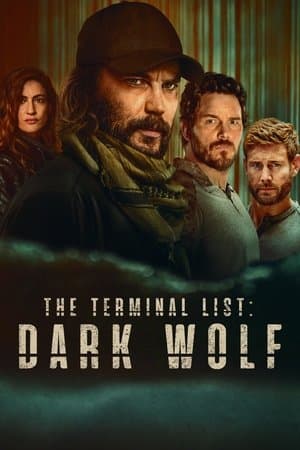 ดูหนังออนไลน์ฟรีเรื่อง The Terminal List: Dark Wolf เดอะ เทอร์มินอลิสต์: ดับมือสังหาร หมาป่าทมิฬ (2025) ดูหนังออนไลน์ HD พากย์ไทย HD