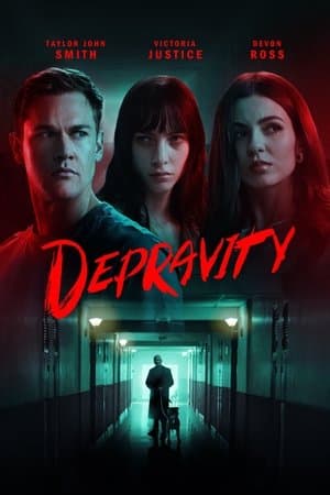 ดูหนังออนไลน์ฟรีเรื่อง Depravity (2024) ชั่วโคตรร้าย ดูหนังออนไลน์ HD พากย์ไทย HD