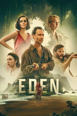 ดูหนังออนไลน์ฟรีเรื่อง Eden (2025) สวรรค์คนบาป ดูหนังออนไลน์ HD พากย์ไทย HD