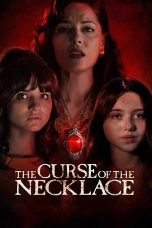 ดูหนังออนไลน์ฟรีเรื่อง The Curse of the Necklace (2024) สร้อยคอต้องคำสาป ดูหนังออนไลน์ HD พากย์ไทย HD