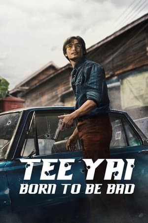 ดูหนังออนไลน์ฟรีเรื่อง Tee Yai: Born to Be Bad (2025) ตี๋ใหญ่ ฤกษ์ดาวโจร ดูหนังออนไลน์ HD พากย์ไทย HD