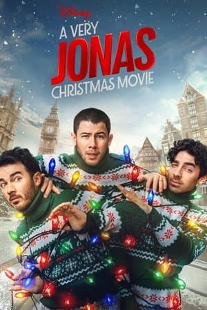 ดูหนังออนไลน์ฟรีเรื่อง A Very Jonas Christmas Movie (2025) ดูหนังออนไลน์ HD พากย์ไทย HD
