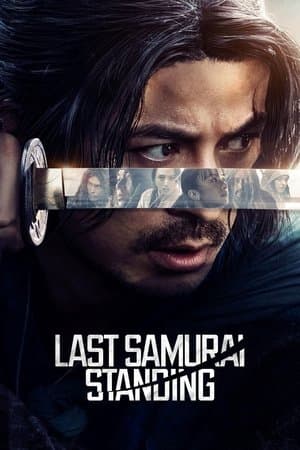 ดูหนังออนไลน์ฟรีเรื่อง Last Samurai Standing ศึกซามูไรผู้พิชิต (2025) ดูหนังออนไลน์ HD พากย์ไทย HD